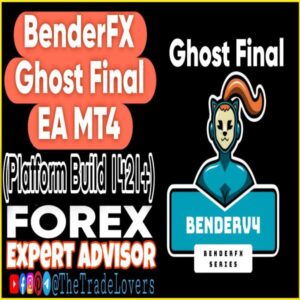 BenderFX Ghost Final EA MT4