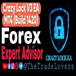 Crazy Lock EA V3.07 MT4