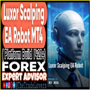 Luxor Scalping EA Robot MT4