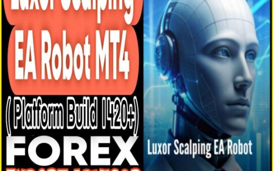 Luxor Scalping EA Robot MT4