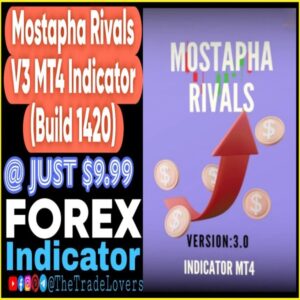 Mostapha Rivals Indicator V3.0 MT4