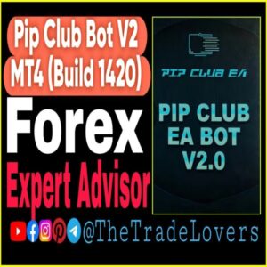 Pip Club EA Bot v2 MT4