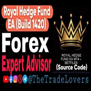 Royal Hedge Fund EA MQ4