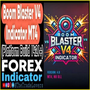 Boom Blaster V4 Indicator MT4