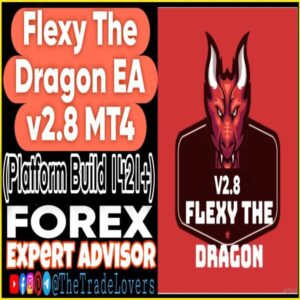 Flexy The Dragon EA v2.8 MT4