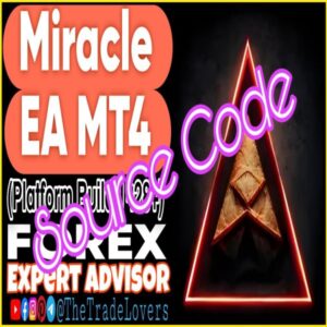 Miracle EA MT4 Source Code MQ4