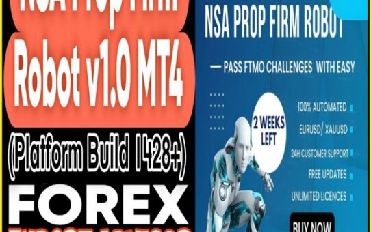 NSA Prop Firm Robot EA v1.0 MT4