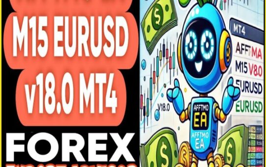 AFFTMO EA M15 EURUSD v18.0 MT4