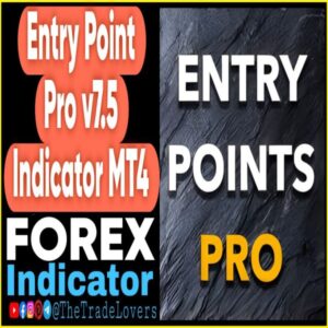 Entry Points Pro v7.5 Indicator MT4