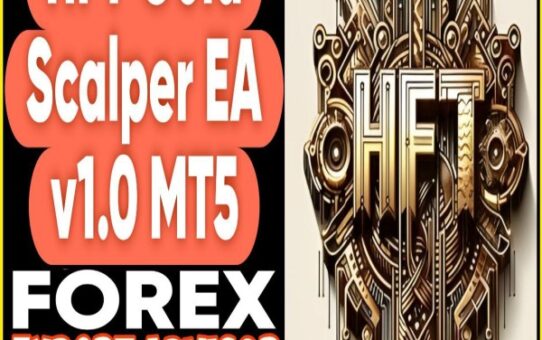 HFT Gold Scalper EA v1.0 MT5
