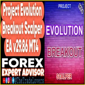 Project Evolution Breakout Scalper EA