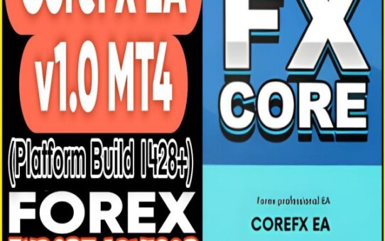 CoreFX EA v1.0 MT4