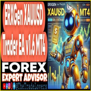 ERXGen XAUUSD Trader EA v1.6 MT4