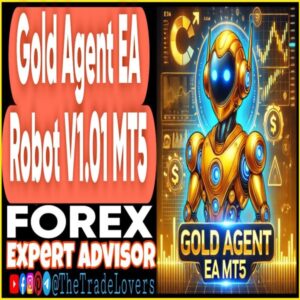 Gold Agent EA Robot v1.01 MT5