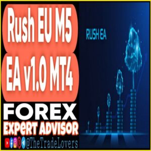 Rush EU M5 EA v1.0 MT4