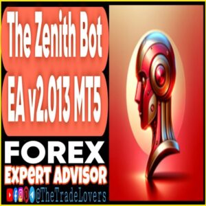 The Zenith Bot EA V2.013.0 MT5