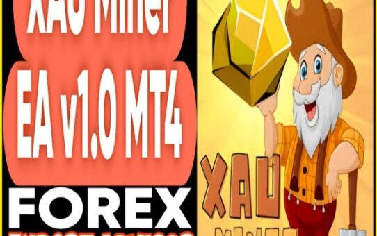 XAU Miner Pro EA v1.0 MT4