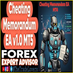 Cheating Memorandum EA v1.0 MT5