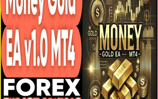 Money GOLD EA v1.0 MT4