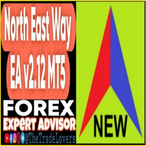 NorthEastWay EA v2.12 MT5