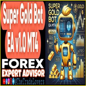 Super Gold Bot EA v1.0 MT4