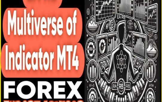 EA RB MultiVerse of Indicator v.5.5.4 MT4