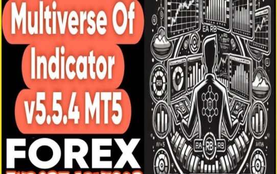 EA RB Multiverse Of Indicator v.5.5.4 MT5