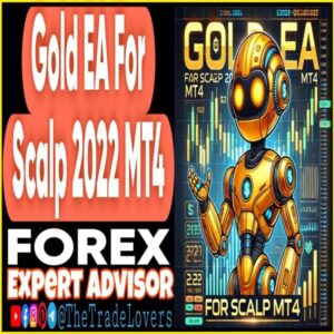Gold EA For Scalp 2022 MT4