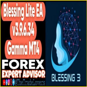 Blessing Lite EA v3.9.6.34 Gamma Source Code MQ4