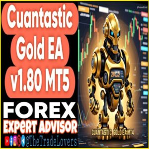 Cuantastic Gold EA v1.80 MT5
