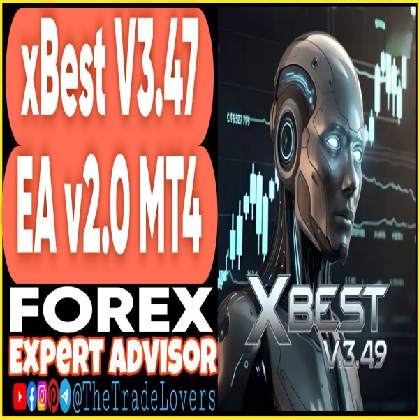xBest V3.47 EA v2.0 MT4 (Works on Build 1441+) | Forex Robot | MT4 Expert Advisor - The Trade Lovers