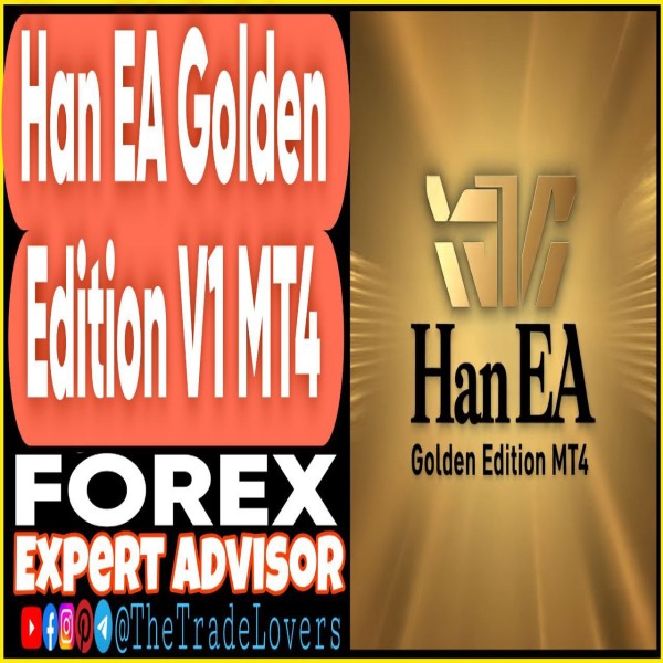 Han EA Golden Edition 2024 v1 MT4 (Works on Build 1441+) | Forex Robot | MT4 Expert Advisor - The Trade Lovers