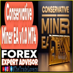 Conservative Miner EA v1.0 MT4