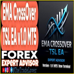 EMA Crossover TSL EA v1.0 MT5