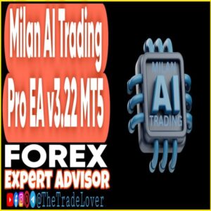 Milan Ai Trading Pro EA v3.22 MT5