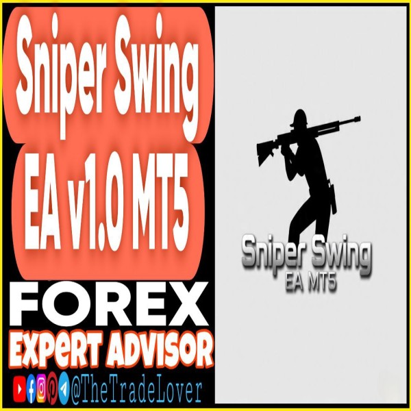 Sniper Swing EA v1.0 MT5 (Works on Build 5120+) | Forex Robot | MT5 Expert Advisor - The Trade Lovers