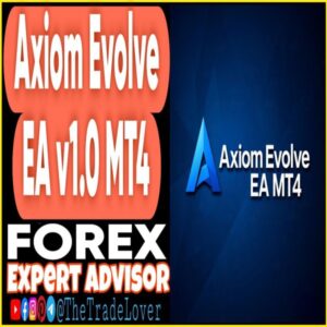 Axiom Evolve EA v1.0 MT4