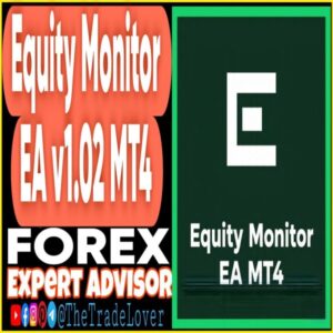 Equity Monitor EA v1.02 MT4