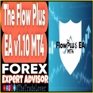 The Flow Plus EA v1.10 MT4