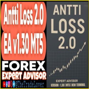 Anti Loss 2.0 EA V1.30 MT5