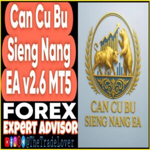 Can Cu Bu Sieng Nang EA v2.6 MT5