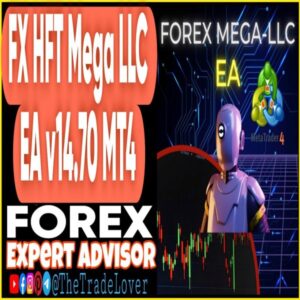 FX HFT Mega LLC EA v14.70 MT4
