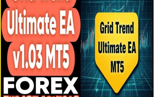Grid Trend Ultimate EA v1.03 MT5