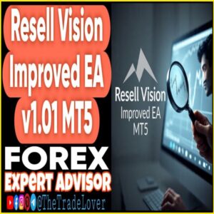 Resell Vision Improved EA v1.01 MT5