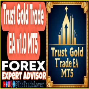 Trust Gold Trade EA v1.0 MT5