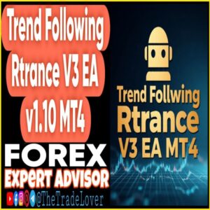 Trend Following Rtrance v3 EA v1.10 MT4