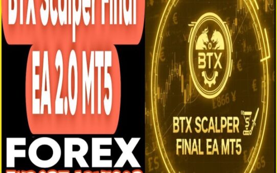 BTX Scalper Final EA v2.0 MT5