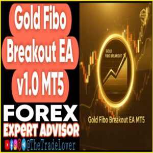 Gold Fibo Breakout EA v1.0 MT5