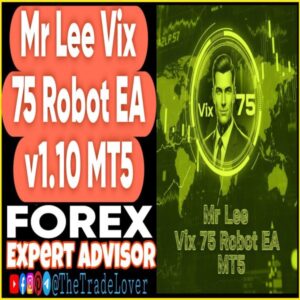 Mr Lee Vix 75 Robot EA v1.10 MT5