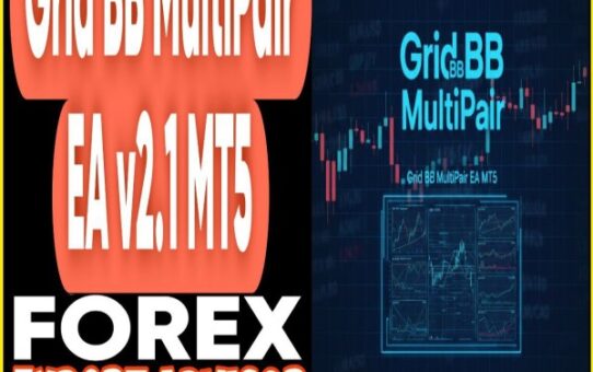 Grid BB Multi Pair EA v2.1 MT5